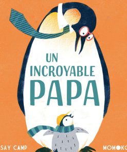 Livre Un incroyable papa - N/A